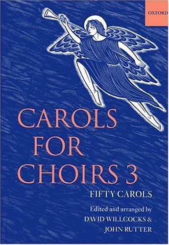 Carols for Choirs Book 3